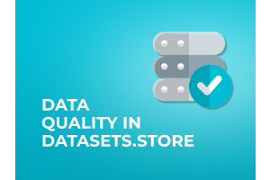 Data Quality in Datasets.store