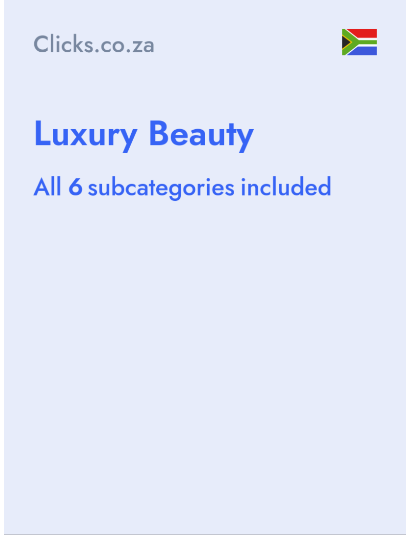 Luxury Beauty - Clicks.co.za - South Africa