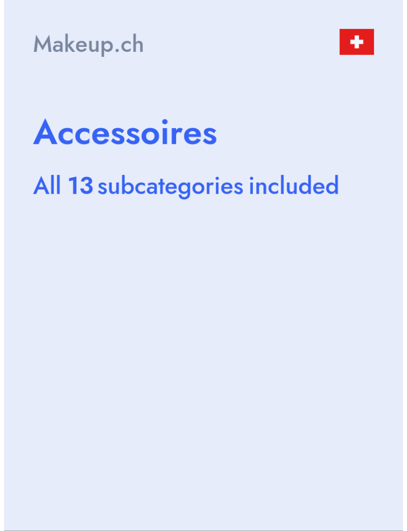 Accessoires - Makeup.ch - Switzerland