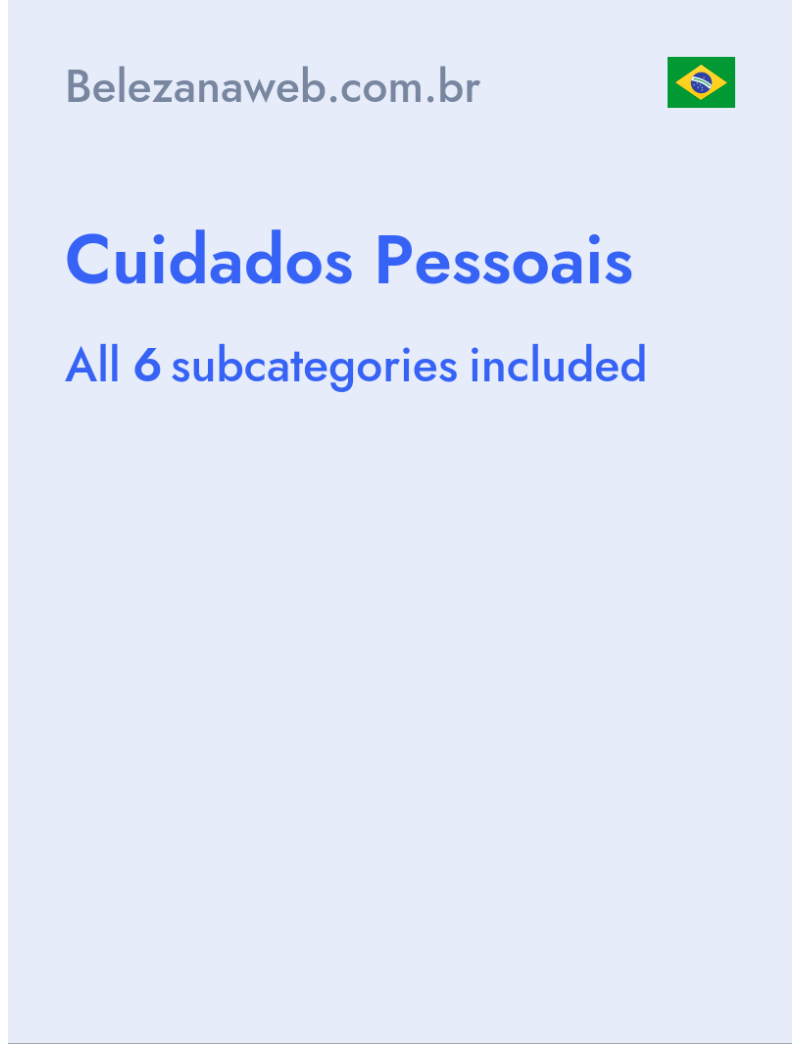 Cuidados Pessoais - Belezanaweb.com.br - Brazil