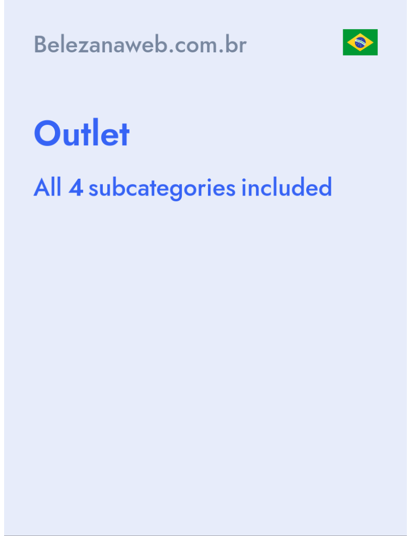Outlet - Belezanaweb.com.br - Brazil
