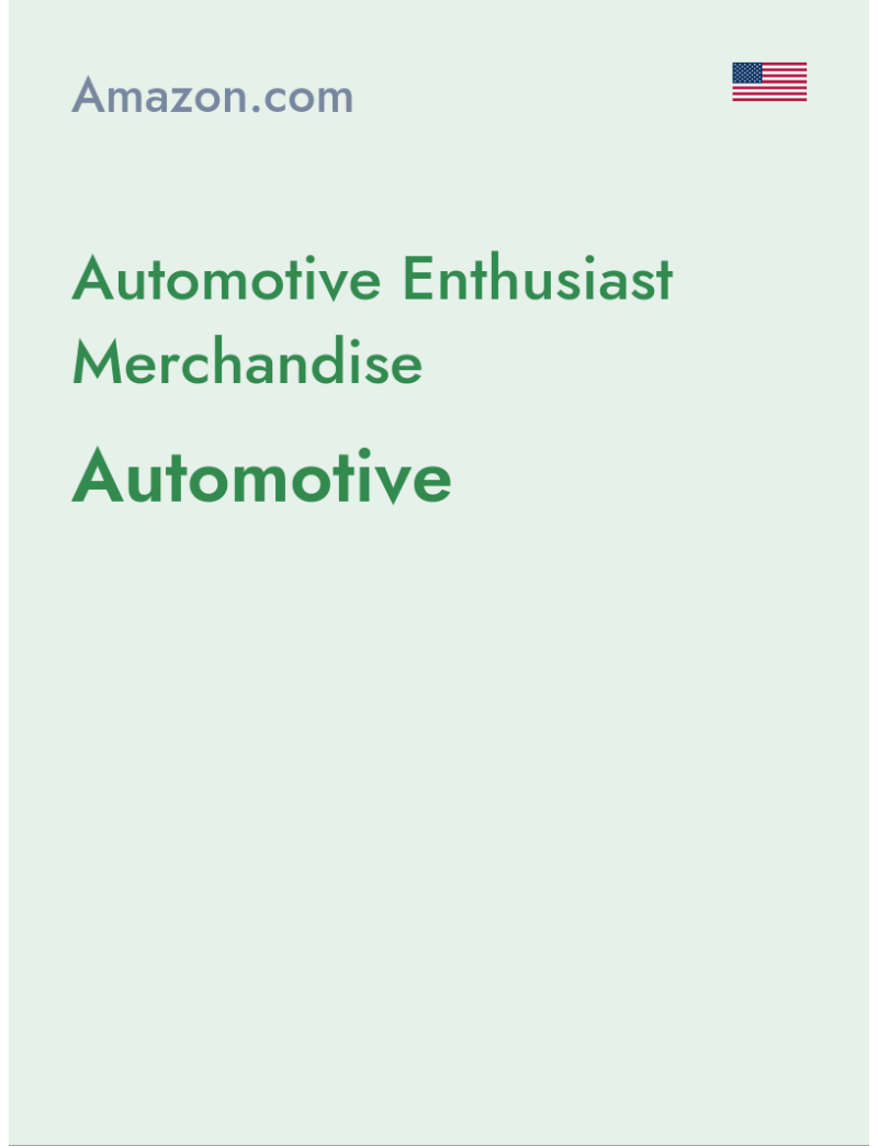 Automotive Enthusiast Merchandise (Automotive) - amazon.com - USA