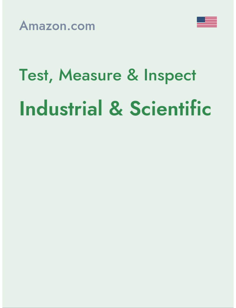 Test, Measure & Inspect (Industrial & Scientific) - amazon.com - USA