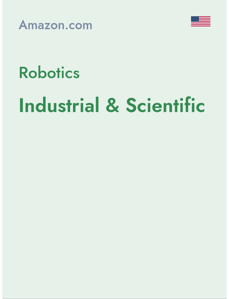 Robotics (Industrial & Scientific) - amazon.com - USA