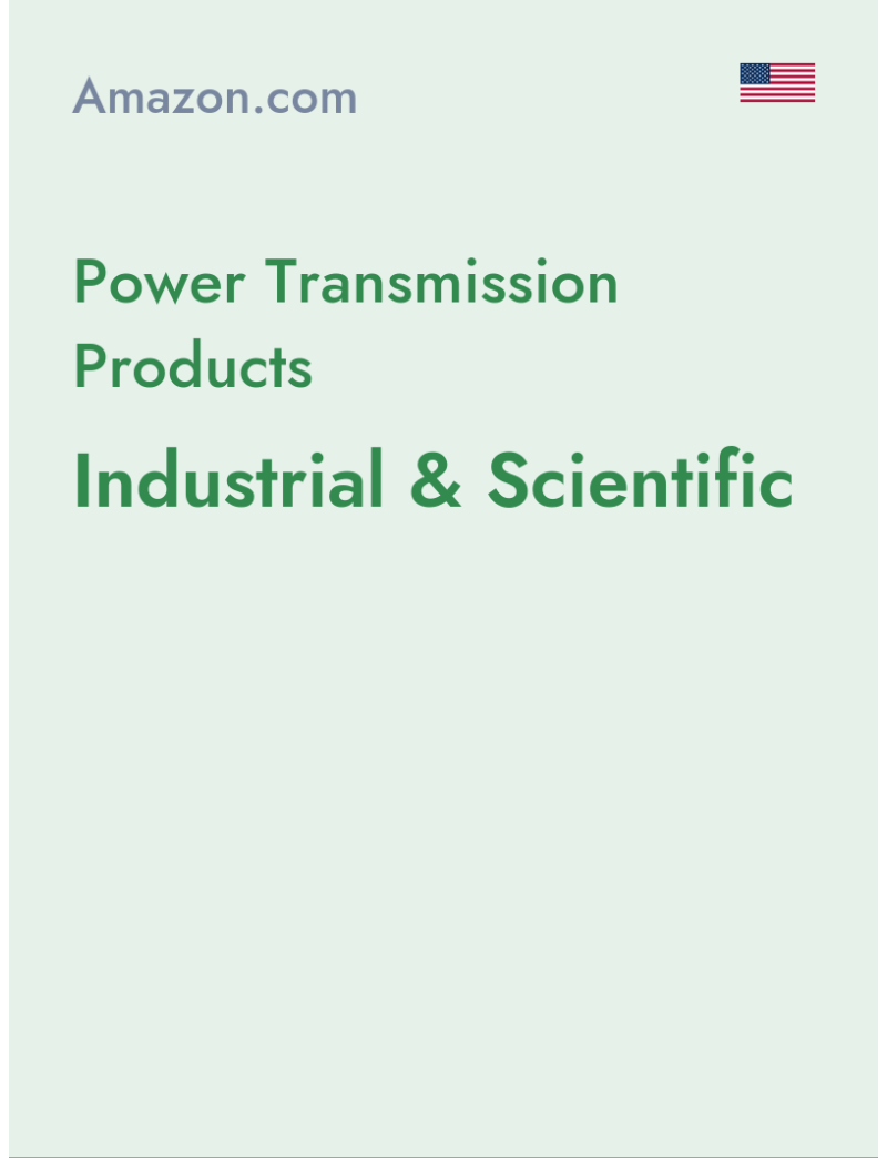 Power Transmission Products (Industrial & Scientific) - amazon.com - USA