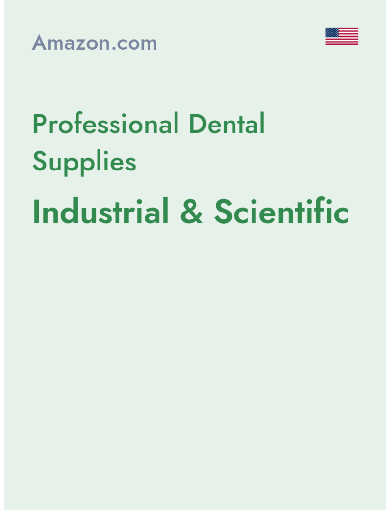 Professional Dental Supplies (Industrial & Scientific) - amazon.com - USA