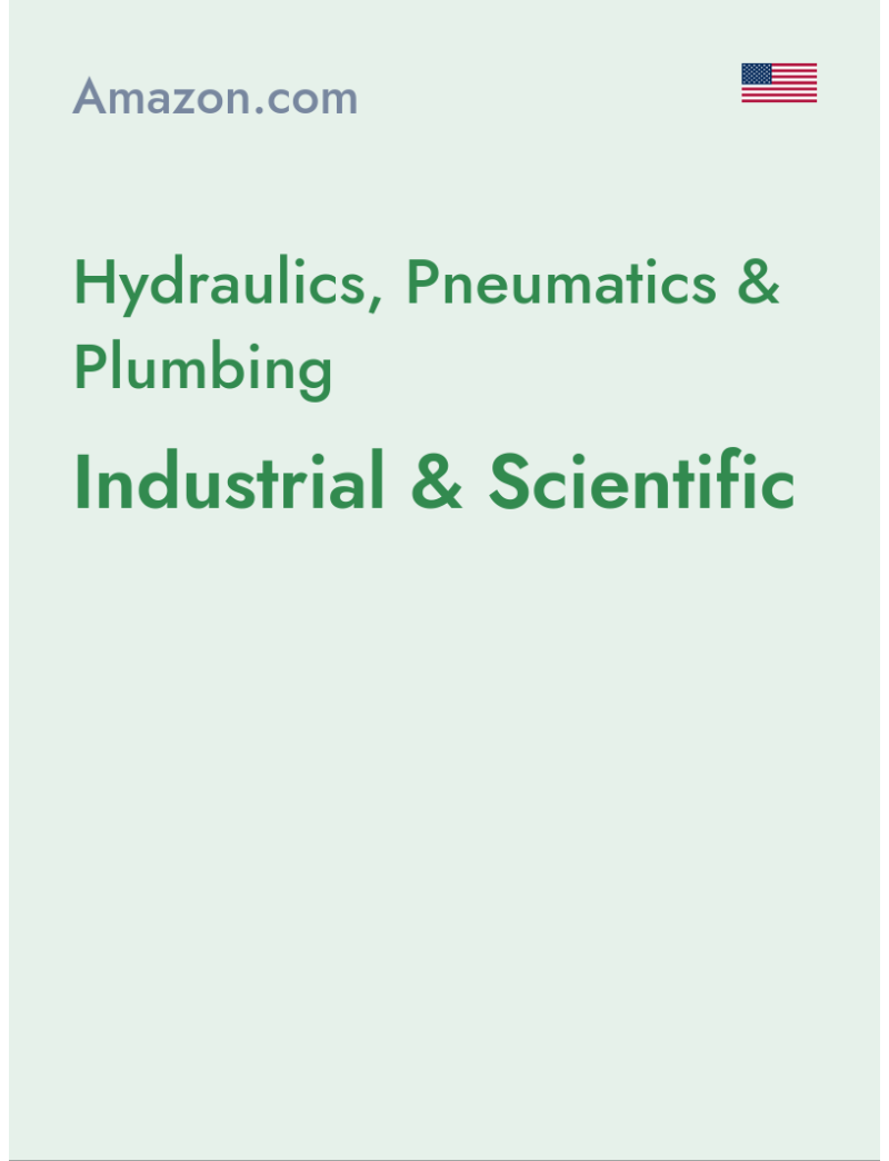 Hydraulics, Pneumatics & Plumbing (Industrial & Scientific) - amazon.com - USA