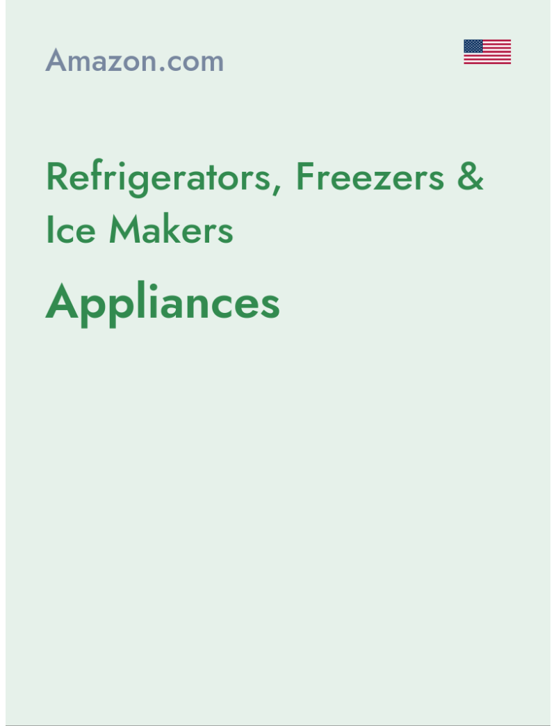 Refrigerators, Freezers & Ice Makers (Appliances) - amazon.com - USA