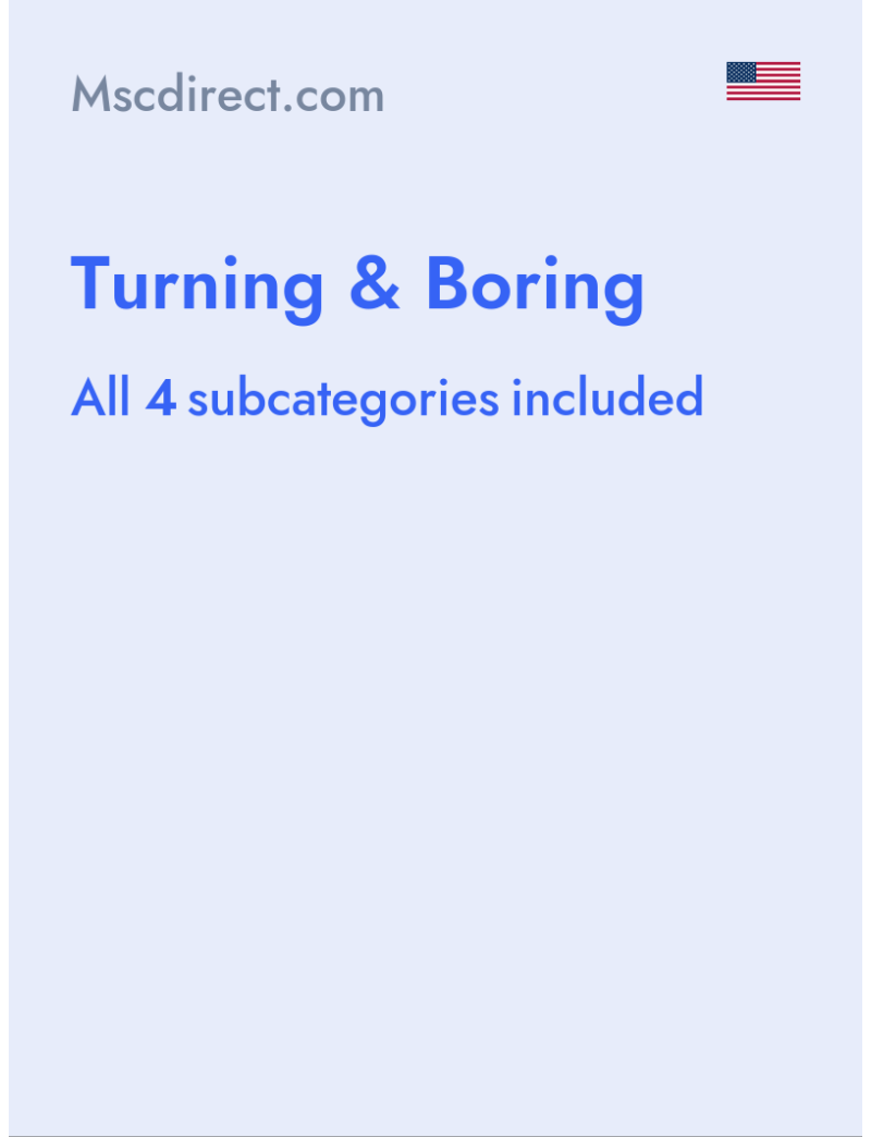 Turning & Boring - Mscdirect.com - USA