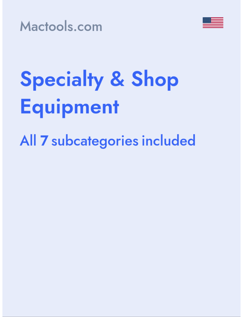 Specialty & Shop Equipment - Mactools.com - USA