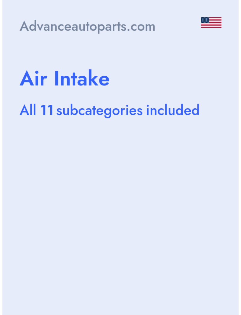 Air Intake - Advanceautoparts.com - USA
