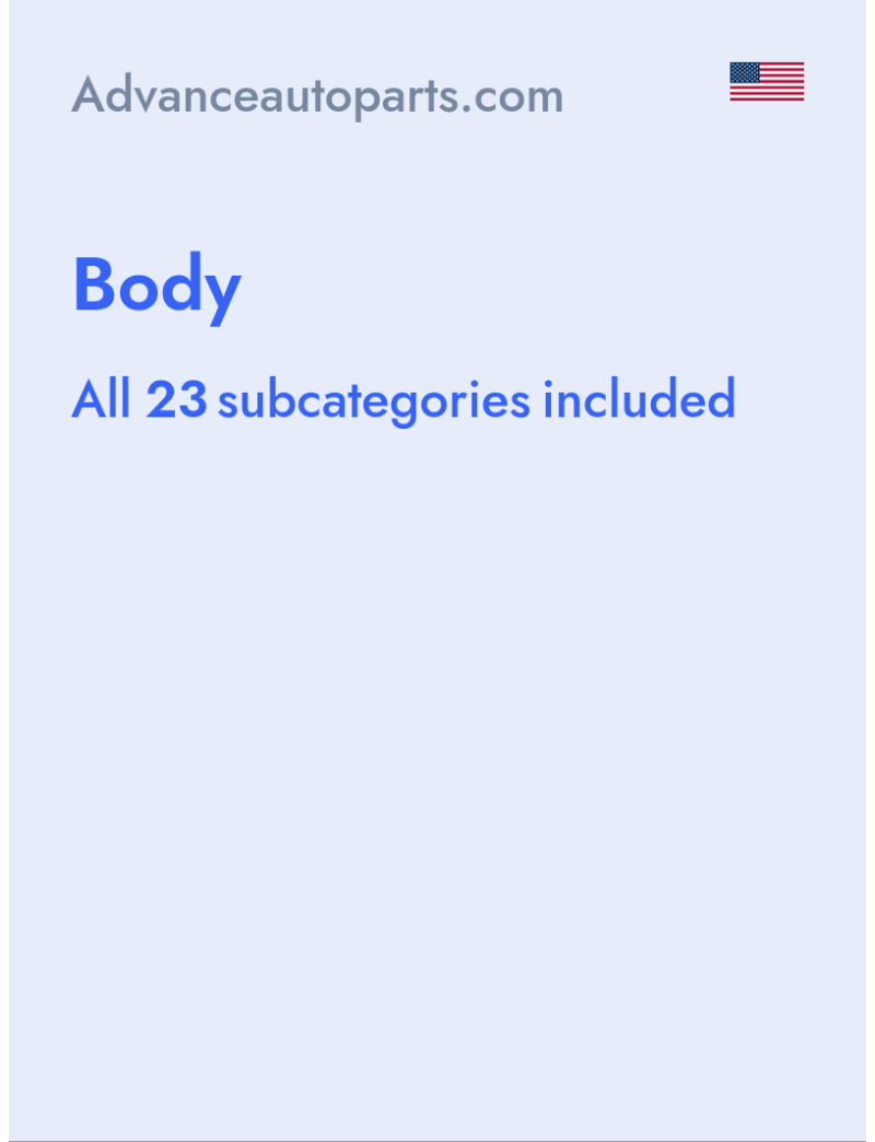 Body - Advanceautoparts.com - USA