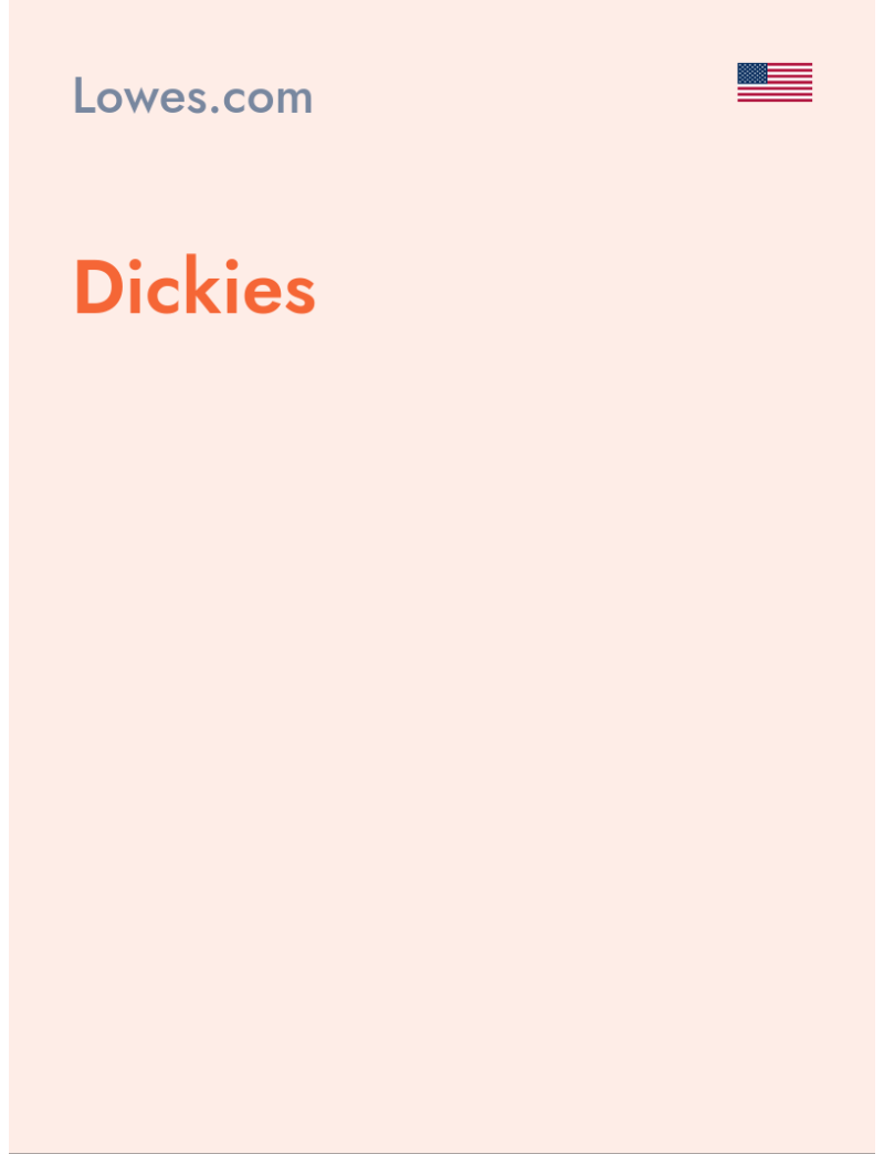 Dickies - Lowes.com - USA