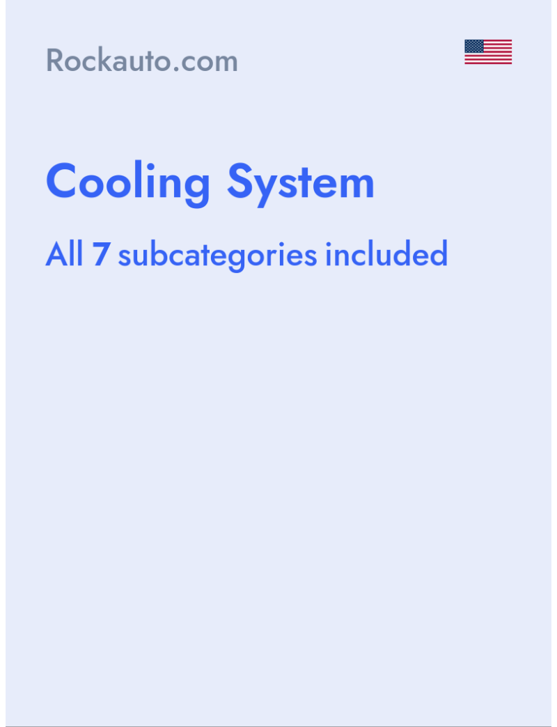 Cooling System - Rockauto.com - USA