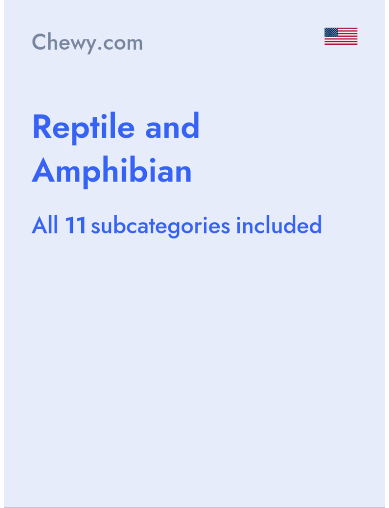 Reptile and Amphibian - Chewy.com - USA