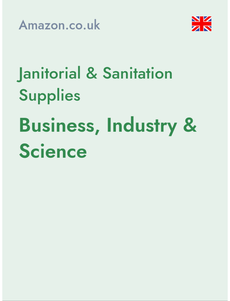 Janitorial & Sanitation Supplies (Business, Industry & Science) - amazon.co.uk - United Kingdom