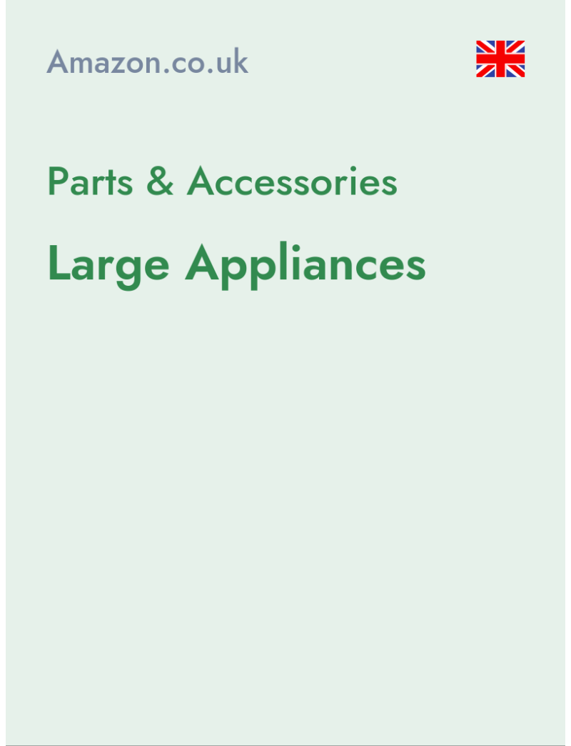 Parts & Accessories (Large Appliances) - amazon.co.uk - United Kingdom