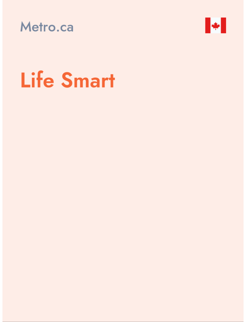 Life Smart - Metro.ca - Canada