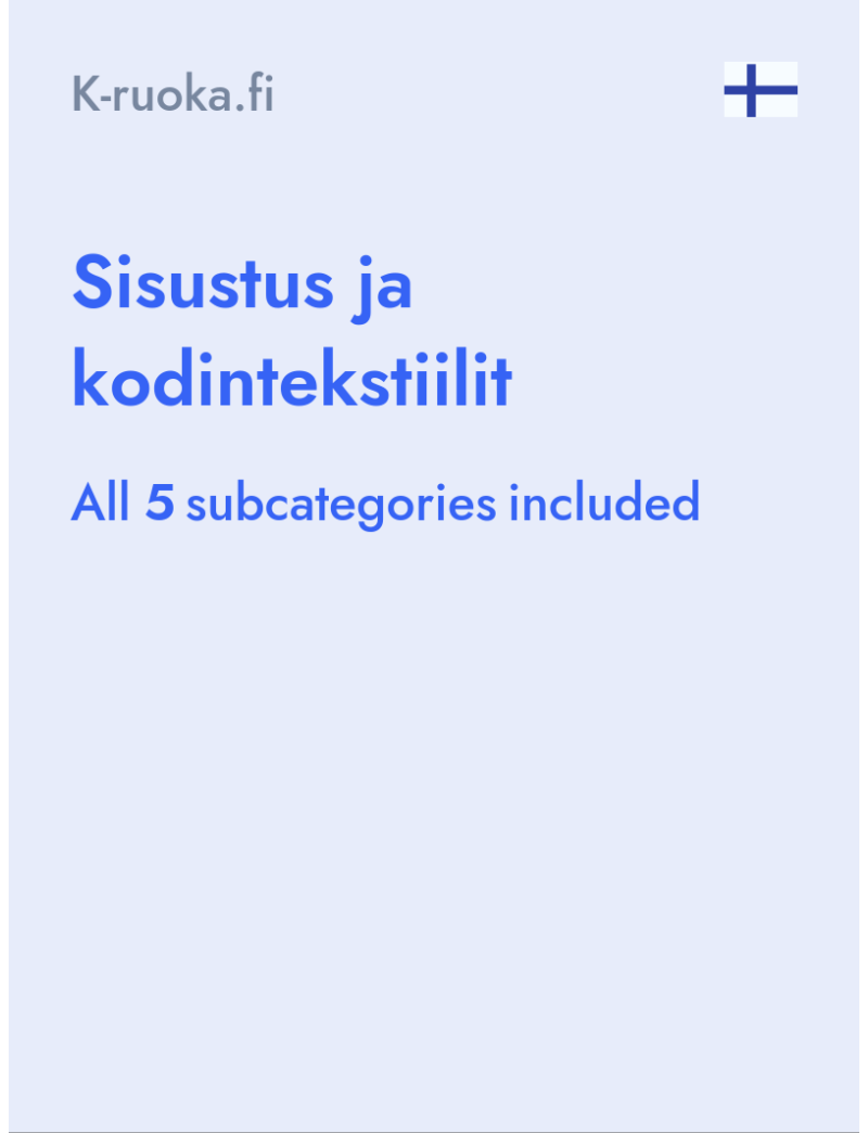 Sisustus ja kodintekstiilit - K-ruoka.fi - Finland