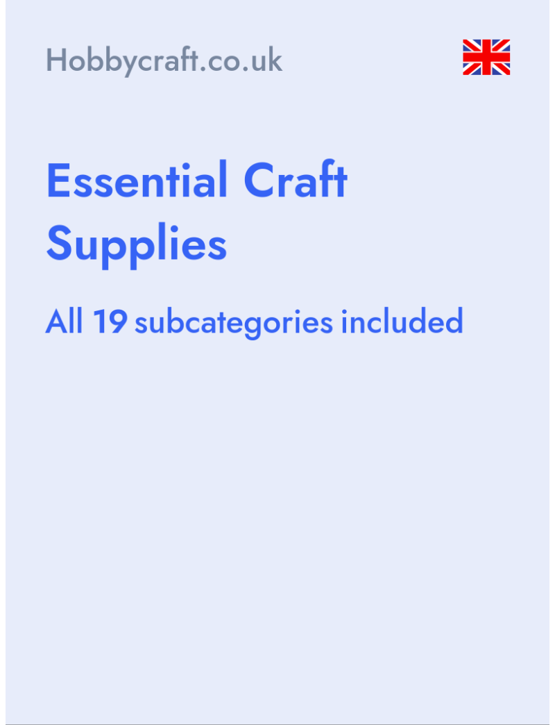 Essential Craft Supplies - Hobbycraft.co.uk- United Kingdom