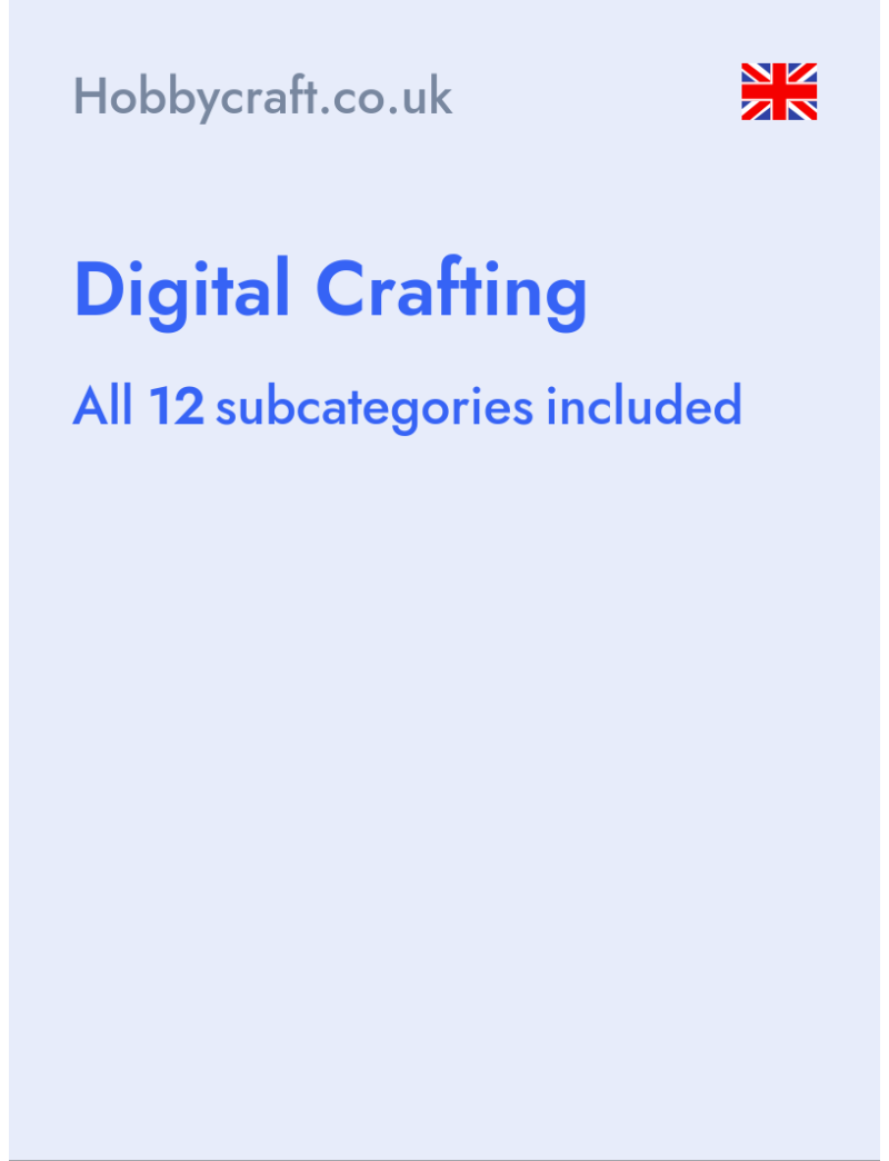 Digital Crafting - Hobbycraft.co.uk- United Kingdom