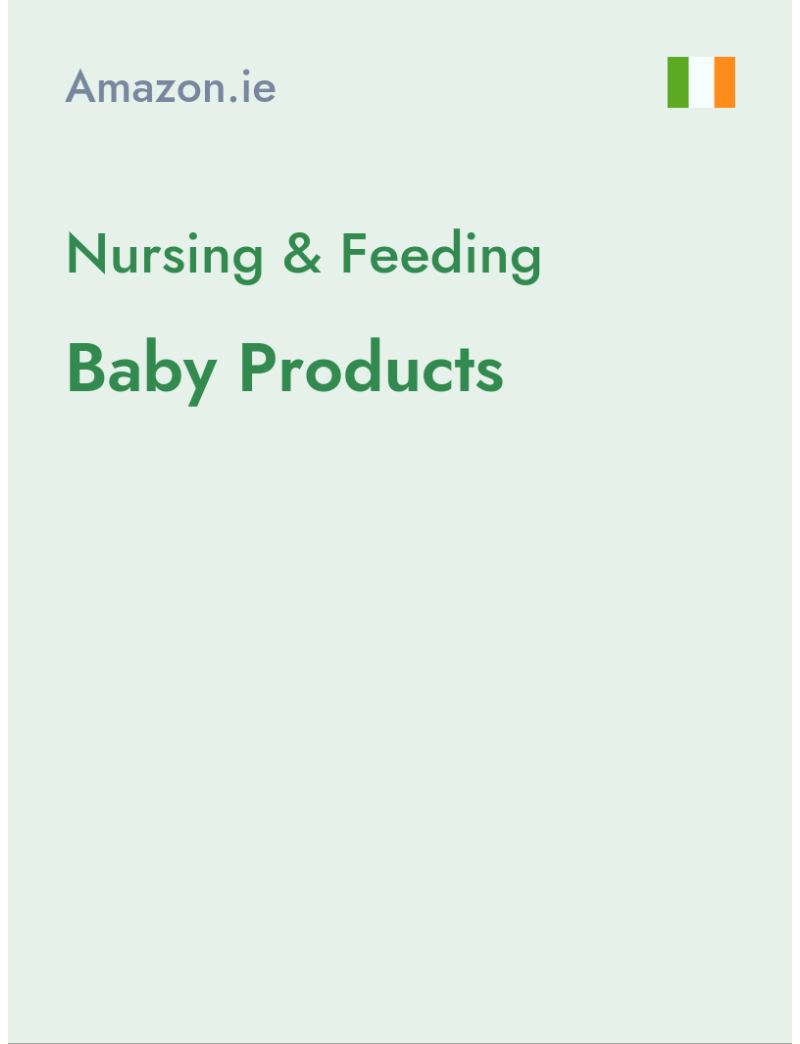 Nursing & Feeding (Baby Products) - amazon.ie - Ireland