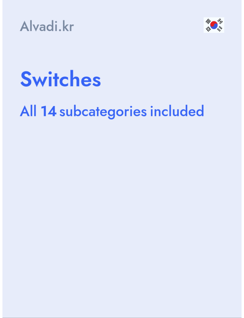 Switches - Alvadi.kr - South Korea