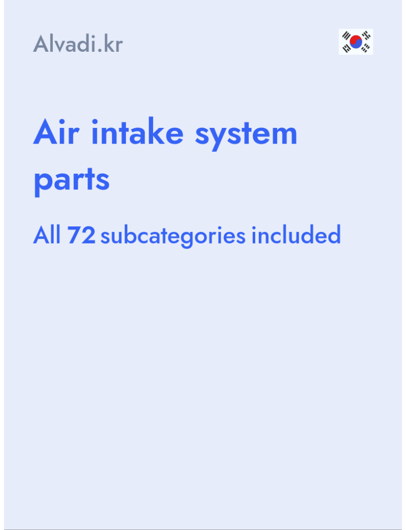 Air intake system parts - Alvadi.kr - South Korea