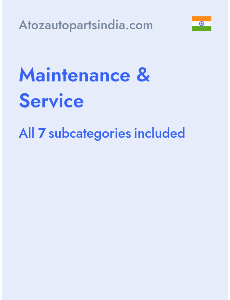 Maintenance & Service - Atozautopartsindia.com - India