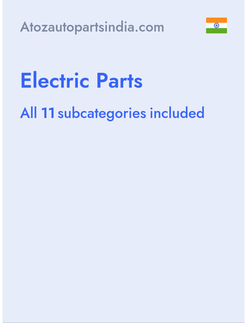 Electric Parts - Atozautopartsindia.com - India