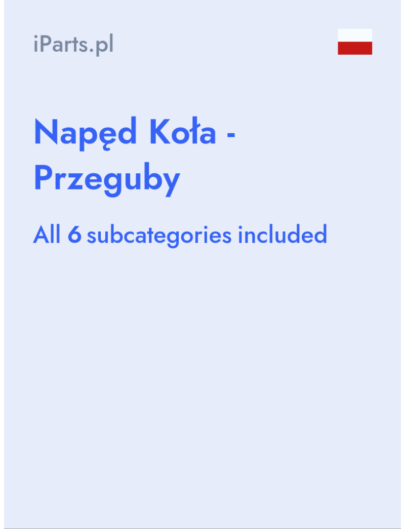 Napęd Koła - Przeguby - iParts.pl - Poland