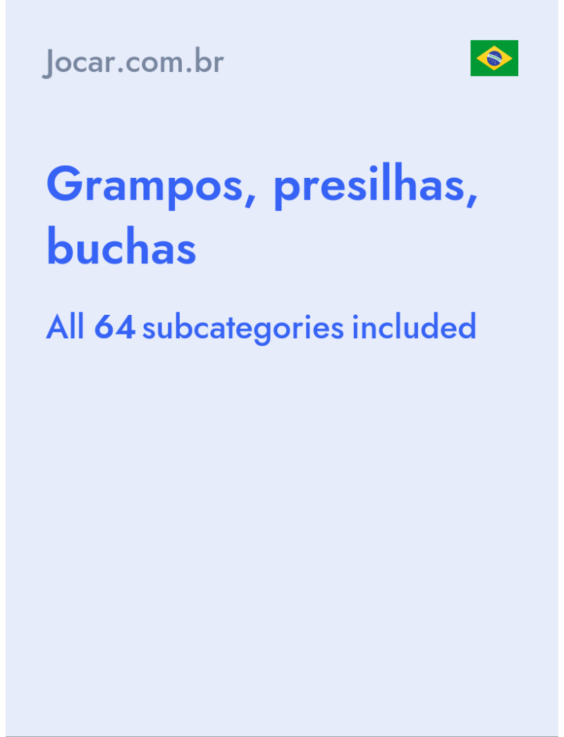 Grampos, presilhas, buchas - Jocar.com.br - Brazil