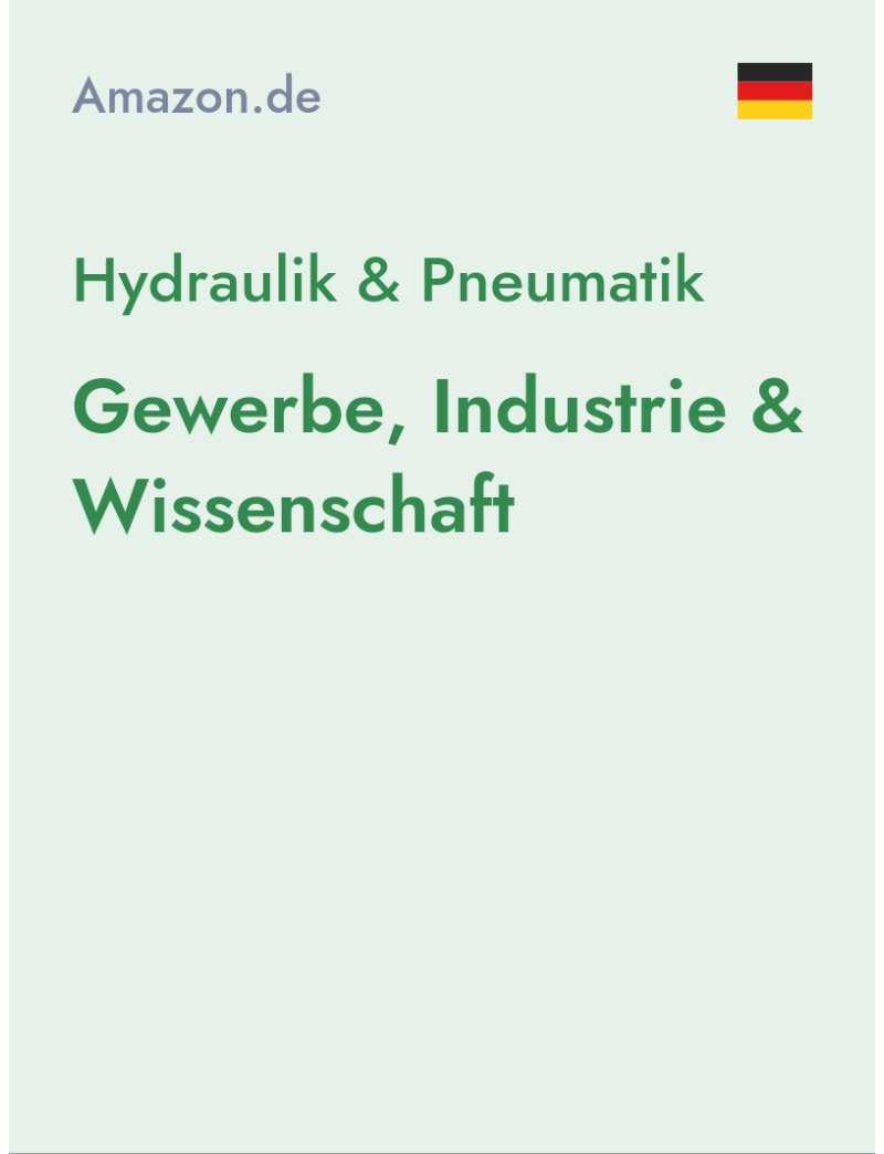 Hydraulik & Pneumatik (Gewerbe, Industrie & Wissenschaft) - amazon.de - Germany