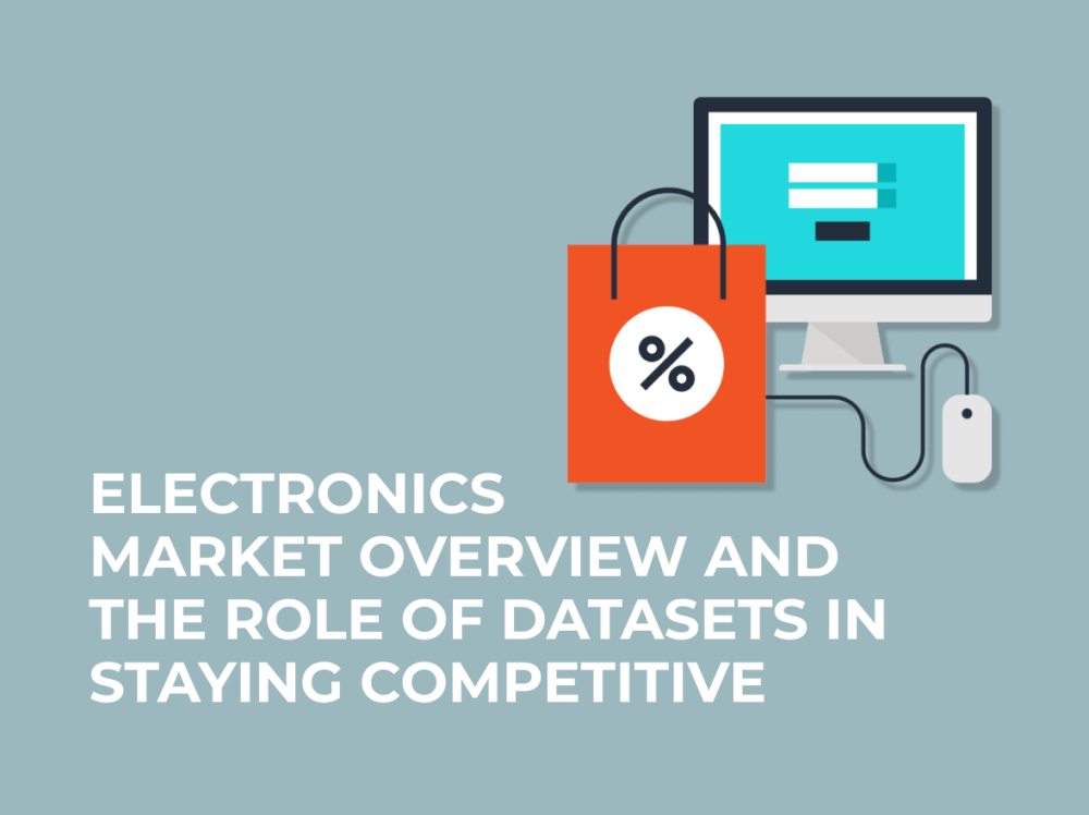 Electronics market overview